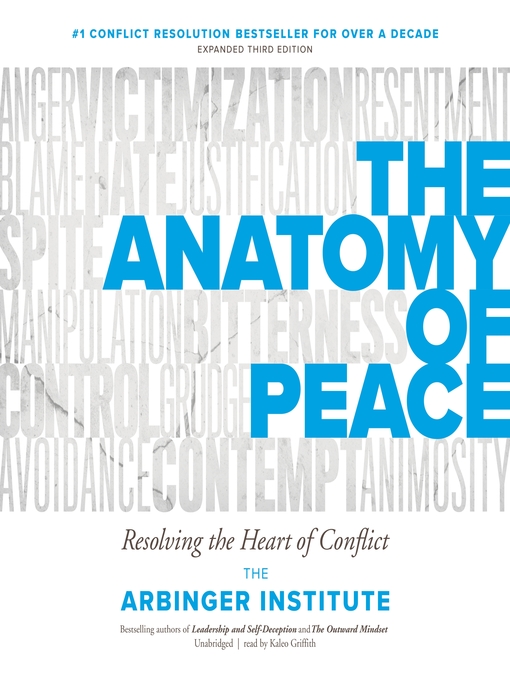 Title details for The Anatomy of Peace by the Arbinger Institute - Available